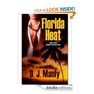 Florida Heat (Canadian American Series) eBook D. J. Manly Kindle Store
