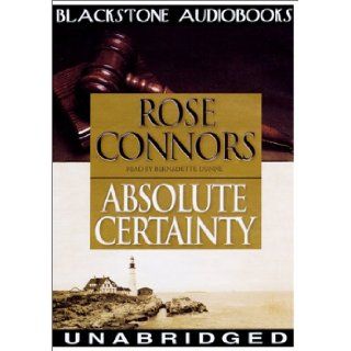 Absolute Certainty Rose Connors, Bernadette Dunne 9780786124596 Books