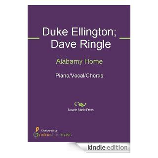 Alabamy Home eBook Dave Ringle, Duke Ellington Kindle Store