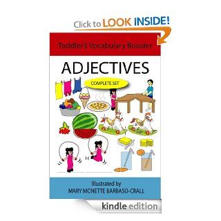 ADJECTIVES   COMPLETE SET (TODDLER'S VOCABULARY BOOSTER Book 14) eBook Mary Monette Barbaso Crall Kindle Store