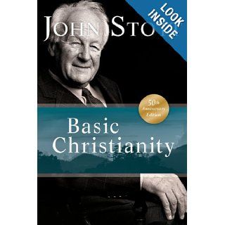 Basic Christianity John Stott 9780830833566 Books