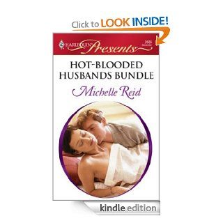 Hot Blooded Husbands Bundle   Kindle edition by Michelle Reid. Romance Kindle eBooks @ .