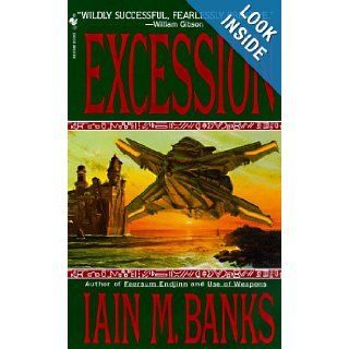 Excession (Bantam Spectra Book) Iain M. Banks 9780553575378 Books