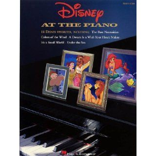 Disney At the Piano (Piano Solo Songbook) [Paperback] [1999] (Author) Hal Leonard Corp. Books