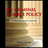 U. S. Criminal Justice Policy