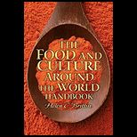 Food and Culture Aroung World Handbook