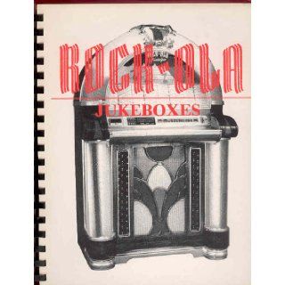 Rock Ola Jukeboxes 1935 1987 Frank Adams 9780939971176 Books