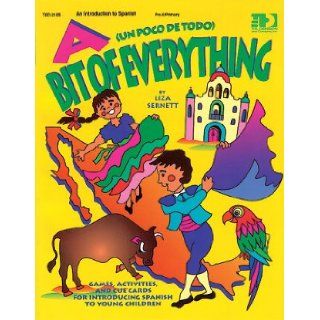 A Bit of Everything Spanish (Un Poco De Todo) (English and Spanish Edition) Liza Sernett 9780513021051 Books