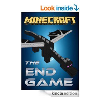 Minecraft The End Game (Minecraft books Book 9) eBook Adrian king, minecraft novel, minecraft books Kindle Store