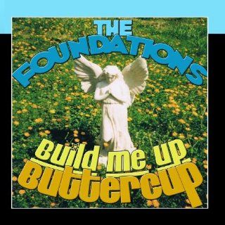 Build Me Up Buttercup Music