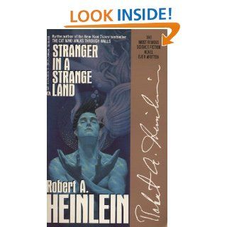 Stranger in a Strange Land (Remembering Tomorrow) eBook Robert A. Heinlein Kindle Store