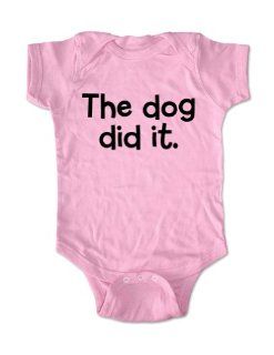 The dog did it.   cute Funny baby one piece   Infant Clothing (6 Months, Pink)  Infant And Toddler Bodysuits  Baby