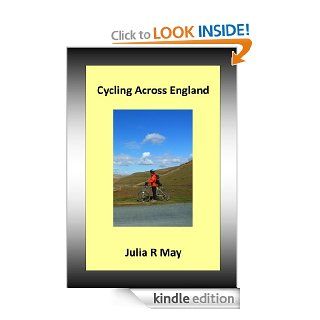 Cycling Across England eBook Julia R May Kindle Store
