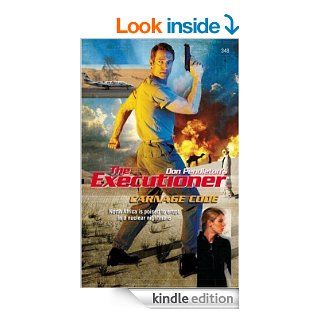 Carnage Code (Executioner) eBook Don Pendleton Kindle Store
