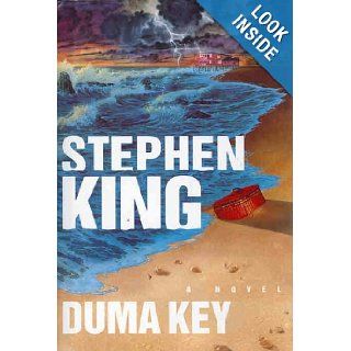 Duma Key A Novel Stephen King 9780739490150 Books