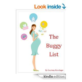 The Buggy List eBook Courtney Rice Gager Kindle Store