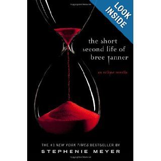 The Short Second Life of Bree Tanner An Eclipse Novella (The Twilight Saga) Stephenie Meyer 9780316228527 Books