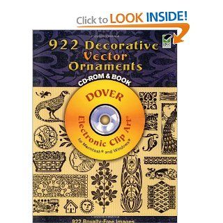 922 Decorative Vector Ornaments CD ROM and Book (Dover Electronic Clip Art) Carol Belanger Grafton 9780486990217 Books