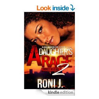 A Daughter's Rage Part 2 Mona's Revenge eBook Roni J. Kindle Store