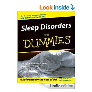 Sleep Disorders For Dummies eBook Max Hirshkowitz, Patricia B. Smith, William C. Dement Kindle Store