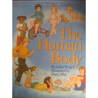 The Human Body Gilda Berger, Darcy May 9780385242790 Books