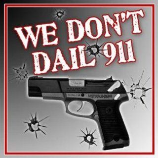 We Don't Dial 911 Window Decal  Sports Fan Wall Decor Stickers  Sports & Outdoors