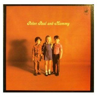 Peter, Paul & Mary Peter Paul & Mommy Original Warner Brothers Grammy Award Winning Children Records release WS 1785 1960's Childrens Vinyl (1969) Music