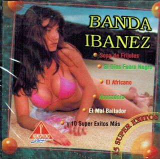 Banda Ibanez "15 Super Exitos" Music