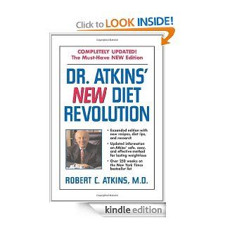 Dr. Atkins' New Diet Revolution, Revised Edition eBook Robert C. Atkins M.D. Kindle Store