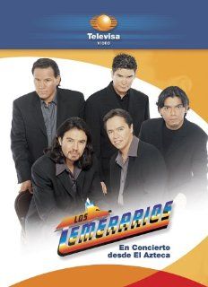 Los Temerarios   En Concierto Desde El Azteca Los Temerarios Movies & TV