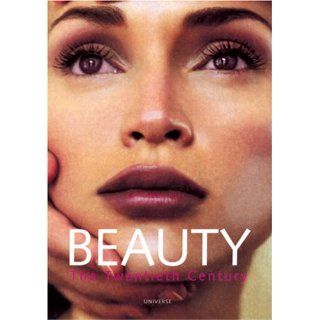 Beauty of the Twentieth Century Jacqueline Demornex, Fabienne Russo 9780789305121 Books