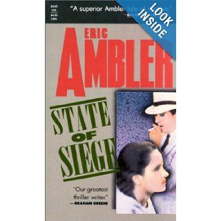 State of Siege Eric Ambler 9780881847178 Books