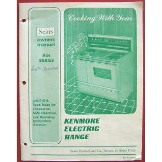 Kenmore Electric Range  Owners Manual 944 Series  Books