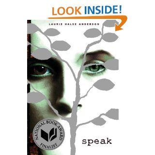 Speak eBook Laurie Halse Anderson Kindle Store