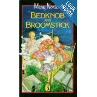 Bedknob and Broomstick (Puffin Books) Mary Norton 9780140304459 Books