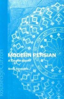Modern Persian A Course Book Simin Abrahams 9780700713370 Books