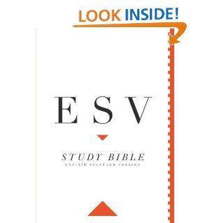 ESV Study Bible   Kindle edition by Crossway Bibles. Religion & Spirituality Kindle eBooks @ .