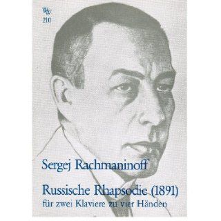 Russian Rhapsody (1891) Two Pianos Four Hands Sergei Rachmaninoff Books