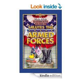 Uncle John's Bathroom Reader Salutes the Armed Forces (Uncle John's Bathroom Readers) eBook Bathroom Readers' Institute Kindle Store
