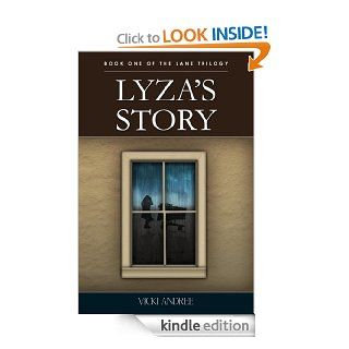 Lyza's Story Book One of The Lane Trilogy eBook Vicki Andree Kindle Store