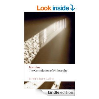 The Consolation of Philosophy (Oxford World's Classics) eBook Boethius, Peter Walsh, P. G. Walsh Kindle Store