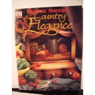 Kerry Smith's Country Elegance (Volume 3) Kerry Smith Books