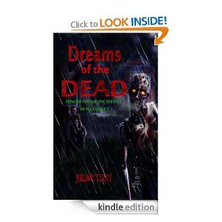 Dreams of the Dead eBook Jeremy Terry, Juanita  Kees, George  Silliman Kindle Store