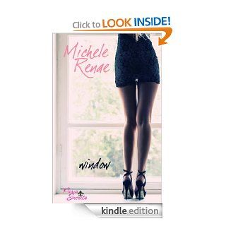 Window (Paris Secrets) eBook Michele Renae Kindle Store