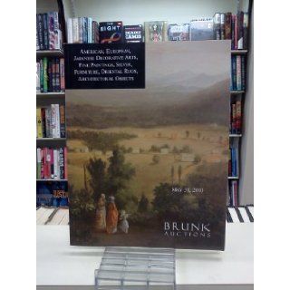 Brunk Auctions American, European, Japanese Decorative Arts, Fine Paintings, Silver, Furniture, Oriental Rugs, Architectural Objects (Brunk Auctions, Brunk Auctions) Brunk Auctions, Rosenzweig, Del Mar, and Mary Parker Collections The Casper Books