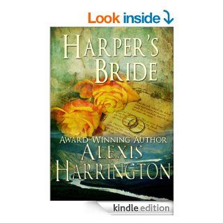 Harper's Bride   Kindle edition by Alexis Harrington. Literature & Fiction Kindle eBooks @ .