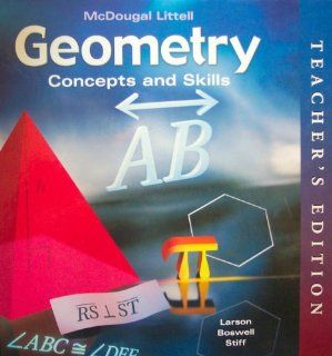 McDougal Concepts & Skills Geometry Teacher Edition Geometry 2005 (9780618501588) MCDOUGAL LITTEL Books