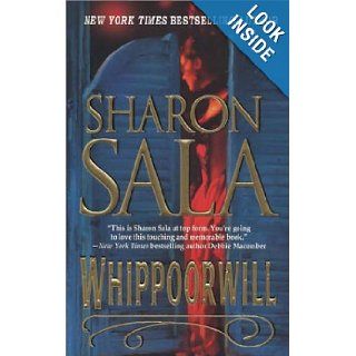 Whippoorwill (Mira) Sharon Sala 9780778320340 Books