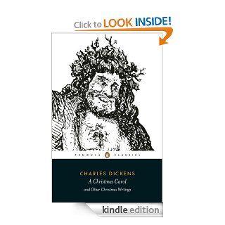 A Christmas Carol and Other Christmas Writings (Penguin Classics) eBook Charles Dickens, Michael Slater Kindle Store