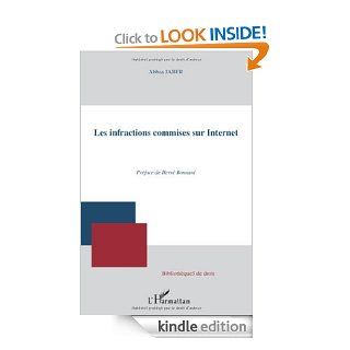 Les infractions commises sur Internet (Bibliothques de droit) (French Edition) eBook Abbas Jaber Kindle Store